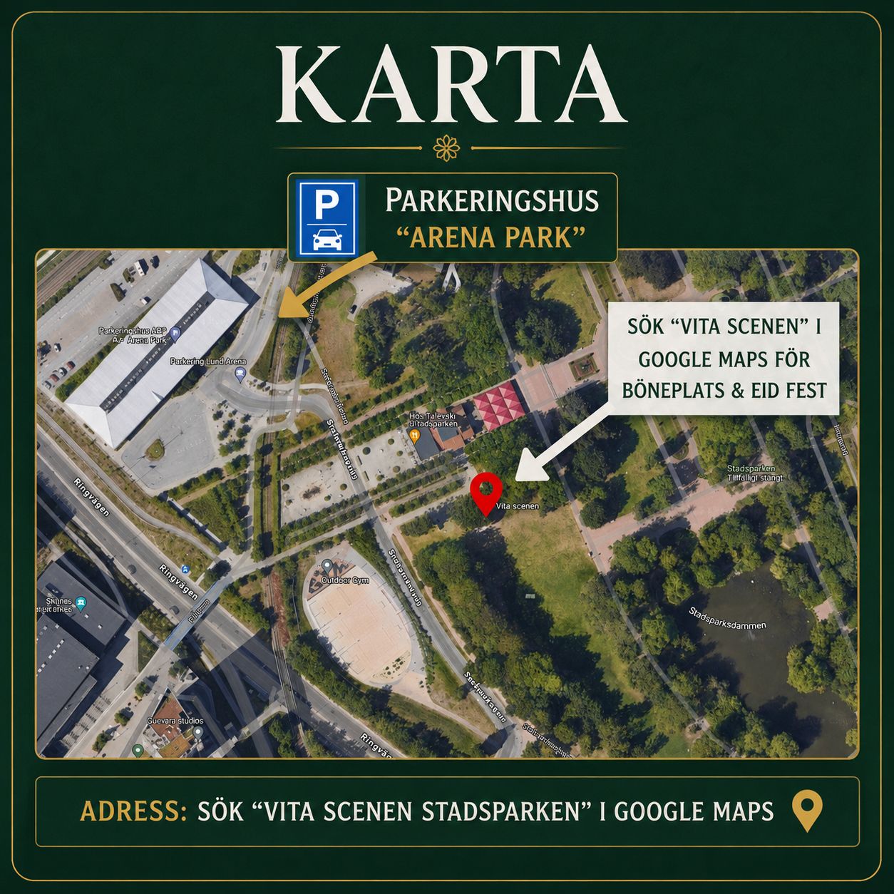 Karta över Stadsparken med Vita Scenen och parkering Arena Park markerade